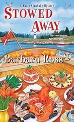 Stowed Away 9781496700414 Barbara Ross, Boeken, Verzenden, Gelezen, Barbara Ross