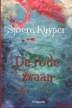 De rode zwaan / De rode zwaan / 1 9789025845193, Verzenden, Zo goed als nieuw, Sjoerd Kuyper