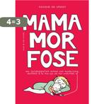 Mamamorfose 9789038811543 Renske de Greef, Boeken, Verzenden, Gelezen, Renske de Greef