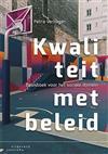 Kwaliteit met beleid, 9789046905371, Boeken, Verzenden, Zo goed als nieuw, Studieboeken