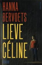 Lieve Celine |  NIEUW | Bervoets, Hanna | 9789493420748, Boeken, Ophalen of Verzenden, Nieuw, Bervoets, Hanna