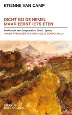 Dicht bij de hemel maar eerst iets eten / 2 Spanje, Boeken, Reisgidsen, Verzenden, Zo goed als nieuw, Etienne J.L. Van Camp