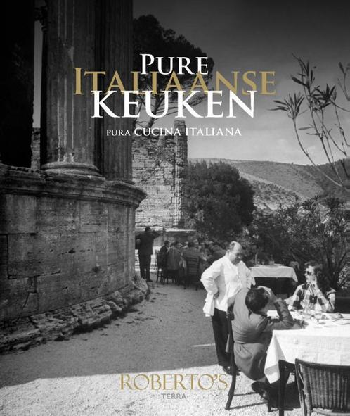 Pure Italiaanse keuken 9789089897572 Roberto Payer, Boeken, Kookboeken, Gelezen, Verzenden