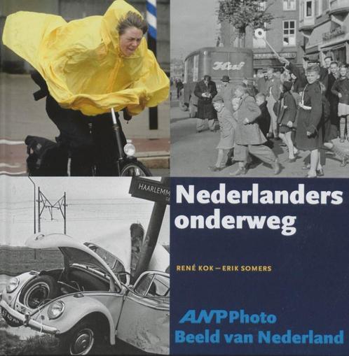 Nederlanders onderweg / ANP Photo Beeld van Nederland / 1, Boeken, Wetenschap, Gelezen, Verzenden