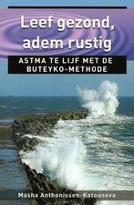 Leef gezond, adem rustig - Masha Anthonissen-Kotousova - 978, Verzenden, Nieuw