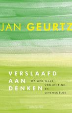 Verslaafd aan denken 9789026333385 Jan Geurtz, Boeken, Psychologie, Verzenden, Zo goed als nieuw, Jan Geurtz