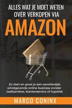 Alles wat je moet weten over verkopen via Amazon, Boeken, Verzenden, Zo goed als nieuw, Marco Coninx