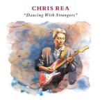 Chris Rea - Dancing With Strangers CD, Verzenden, Nieuw in verpakking