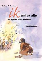 Ik zal er zijn 9789056253424 Esther Nelemans, Verzenden, Zo goed als nieuw, Esther Nelemans