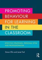 Promoting Behaviour Learning In Classroo 9780415704496, Verzenden, Gelezen, Simon Ellis