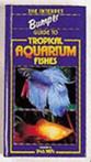 The Bumper Book of Tropical Aquarium Fishes 9781842860748