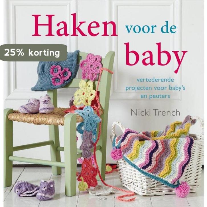 Haken voor de baby 9789058779786 Nicki Trench, Boeken, Hobby en Vrije tijd, Gelezen, Verzenden