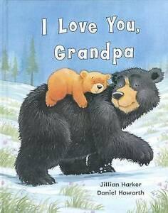 Harker, Jillian : I Love You, Grandpa, Boeken, Overige Boeken, Gelezen, Verzenden