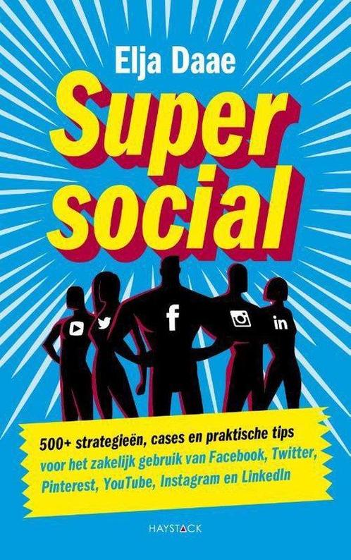 Super social 9789461263285 Elja Daae, Boeken, Wetenschap, Gelezen, Verzenden