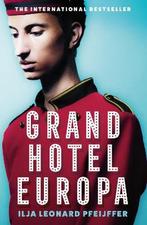 9780008375379 Grand Hotel Europa | Tweedehands, Boeken, Zo goed als nieuw, Ilja Leonard Pfeijffer, Verzenden