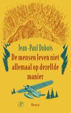 De mensen leven niet allemaal op dezelfde manier, Verzenden, Zo goed als nieuw, Jean-Paul Dubois