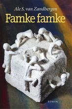9789492457080 Famke famke | Tweedehands, Boeken, Verzenden, Zo goed als nieuw, Ale S. van Zandbergen