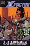 X-Factor [Vol 3] Book 02: Life & Death Matters, Zo goed als nieuw, Verzenden