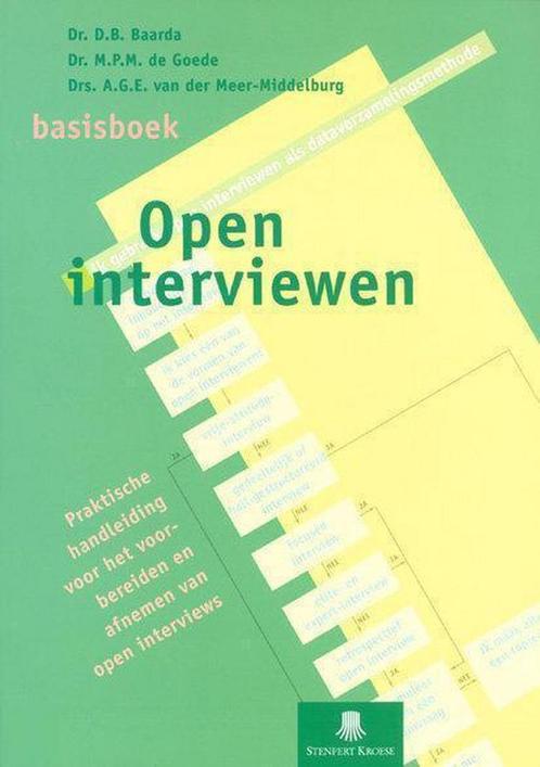 Basisboek open interviewen 9789020727647 D.B. Baarda, Boeken, Schoolboeken, Gelezen, Verzenden