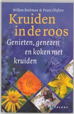 Kruiden in de roos 9789021540344 W. Beekman, Boeken, Hobby en Vrije tijd, Verzenden, Gelezen, W. Beekman
