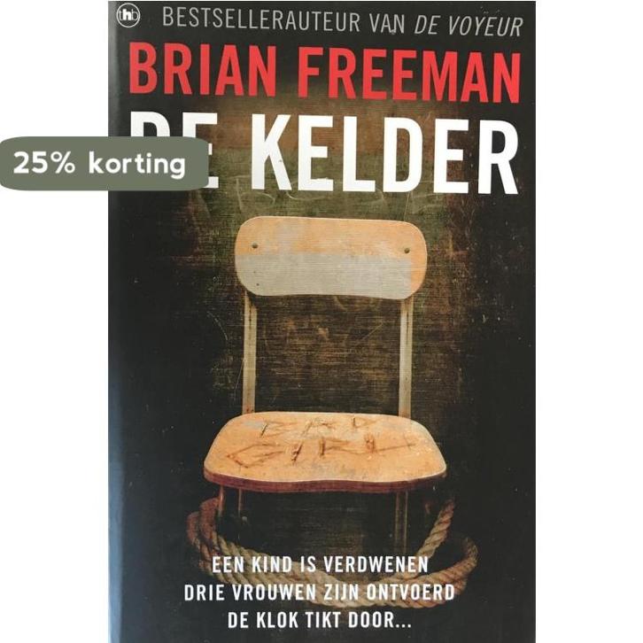 De kelder 9789044336597 Brian Freeman, Boeken, Thrillers, Gelezen, Verzenden