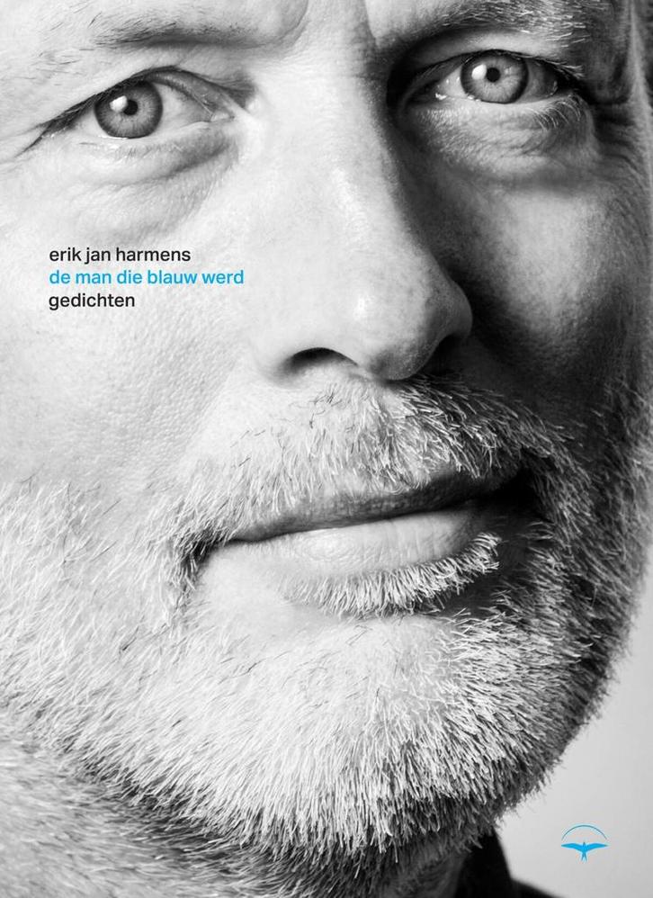 De man die blauw werd (9789400408906, Erik Jan Harmens), Boeken, Gedichten en Poëzie, Nieuw, Verzenden