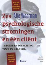 9789024402465 Zes psychologische stromingen en een client, Boeken, Alie Weerman, Zo goed als nieuw, Verzenden