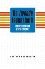 De tweede levenshelft 9789047007166 Adriaan Hoogendijk, Boeken, Verzenden, Gelezen, Adriaan Hoogendijk
