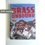 Brass unbound (+CD) 9789068322781 R. Boonzajer Flaes, Verzenden, Gelezen, R. Boonzajer Flaes