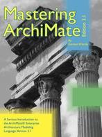 9789083143415 Mastering ArchiMate Edition 3.1, Verzenden, Nieuw, Gerben Wierda