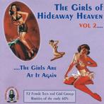 cd - Various - The Girls Of Hideaway Heaven Vol 2, Verzenden, Zo goed als nieuw