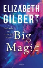 9789403188515 Big magic | Tweedehands, Boeken, Verzenden, Zo goed als nieuw, Elizabeth Gilbert