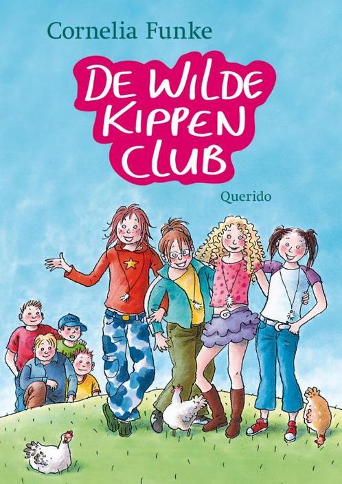 De Wilde Kippen Club / De Wilde Kippen Club / 1, Boeken, Kinderboeken | Jeugd | 10 tot 12 jaar, Gelezen, Verzenden
