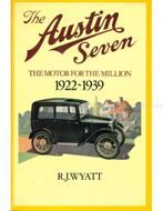 THE AUSTIN SEVEN, THE MOTOR FOR THE MILLION 1922 - 1939, Boeken, Nieuw, Author