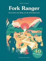 Fork Ranger - Ons Eten als Weg uit de Klimaatcrisis, Verzenden, Gelezen, Frank Holleman