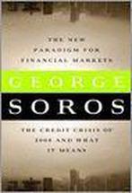 The New Paradigm for Financial Markets 9781586486839, Verzenden, Zo goed als nieuw, George Soros