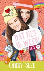 Dat heb ik weer! 2 9789048831241 Carry Slee, Verzenden, Zo goed als nieuw, Carry Slee