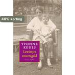 Lowietjes smartegeld 9789041415479 Yvonne Keuls, Verzenden, Zo goed als nieuw, Yvonne Keuls