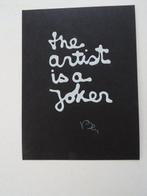 Ben Vautier (1935) - The artist is a joker, Antiek en Kunst