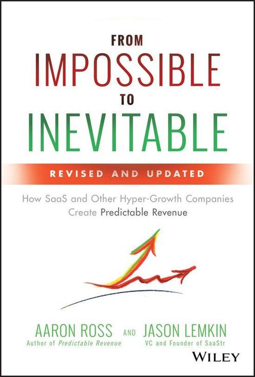 From Impossible to Inevitable 9781119531692 Aaron Ross, Boeken, Taal | Engels, Gelezen, Verzenden
