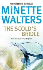 The Scolds Bridle 9780330336635 Minette Walters, Gelezen, Minette Walters, Verzenden