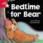 Rigby rocket.: Bedtime for bear by Anne Phillips (Paperback), Verzenden, Gelezen, Anne Phillips