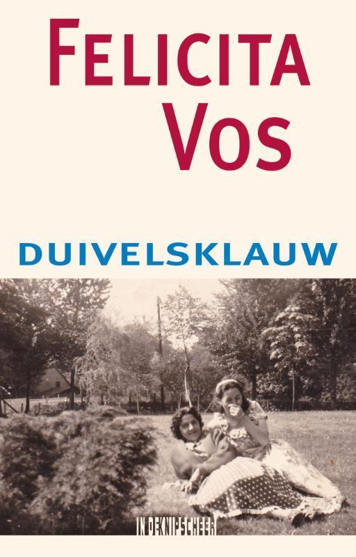 Duivelsklauw 9789062658510 Felicita Vos, Boeken, Romans, Zo goed als nieuw, Verzenden