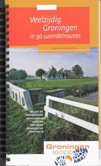 Veelzijdig Groningen in 30 wandelroutes 9789058813671, Boeken, Verzenden, Gelezen