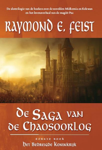 Het bedreigde koninkrijk / De saga van de chaosoorlog / 1, Boeken, Fantasy, Gelezen, Verzenden