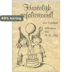 Hartelijk gefeliciteerd! 9789077770030 L. Engelhardt, Verzenden, Zo goed als nieuw, L. Engelhardt