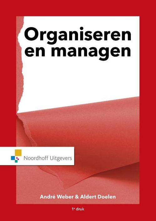 Organiseren en managen 9789001887971, Boeken, Studieboeken en Cursussen, Zo goed als nieuw, Verzenden