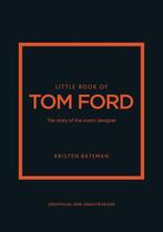 9781802796483 Little Books of Fashion- Little Book of Tom..., Verzenden, Nieuw, Kristen Bateman