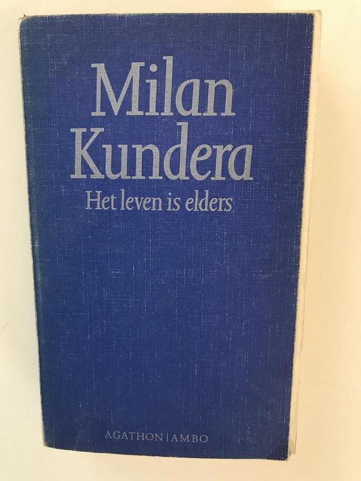 Het leven is elders 9789026307492 Milan Kundera, Boeken, Romans, Gelezen, Verzenden