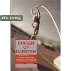 Buigen of Barsten 9789081228015 J. Hoekman, Verzenden, Gelezen, J. Hoekman